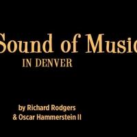 Central City Opera Announces Ticket Pre-Sale for THE SOUND OF MUSIC Video