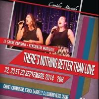 'THERE'S NOTHING BETTER THAN LOVE' Cabaret Travels to Paris, Sept 22, 23 & 29 Video