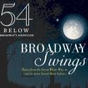 Scott Coulter, Natalie Douglas and More Join BROADWAY SWINGS at 54 Below, Now thru 11 Video