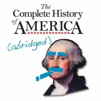 JPAS to Present COMPLETE HISTORY OF AMERICA (ABRIDGED), Begin. 6/26