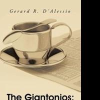“The Giantonios: Family Matters” By Gerard R. D'Alessio is Released Video