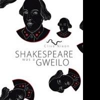 Clive Nixon Releases 'Shakespeare Was A Gweilo' Video