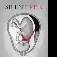'Silent Risk' Explores Risk to Countless Unborn Children Video