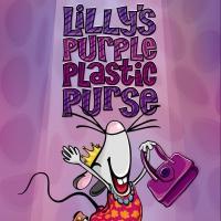 StageOne Presents LILLY'S PURPLE PLASTIC PURSE at the Kentucky Center Today