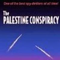 Robert Spirko's THE PALESTINE CONSPIRACY Now Available; Predicts Middle East Wars