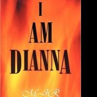 MJR's New Novel I AM DIANNA is Released Video