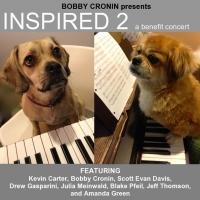 Bobby Cronin, Amanda Green and More Set for INSPIRED 2 Benefit Concert Today Video