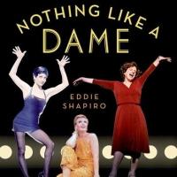 NOTHING LIKE A DAME, Featuring Stories by Sutton Foster, Kristin Chenoweth & More, Gets 2/7 Release