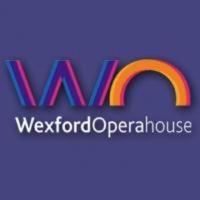 IRISH to be Filmed at Wexford Opera House for PBS Video