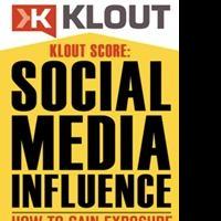 'Klout Score: Social Media Influence, How to Gain Exposure and Increase Your Klout' R