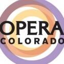 Opera Colorado Launches $1.2M Fundraising Campaign
