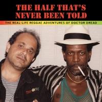 Akashic Books and LargeUp Present the NYC Launch Event for THE HALF THAT'S NEVER BEEN Video