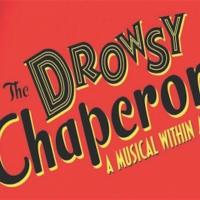 Stapleton MCA & The Aurora Fox to Present DROWSY CHAPERONE, 6/7-8 Video