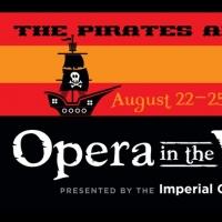 The Arrata Opera Centre Presents THE PIRATES OF PENZANCE, Now thru 8/25 Video