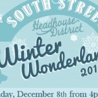 South Street Headhouse District to Host Winter Wonderland, 12/8 Video