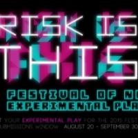 RISK IS THIS...THE CUTTING BALL NEW EXPERIMENTAL PLAYS FESTIVAL to Run 2/28-3/29 Video