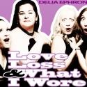 LOVE, LOSS, AND WHAT I WORE Plays Fells Point Corner Theatre, Now thru 12/9 Video
