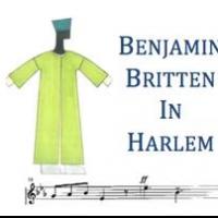 Atlantic Arts Foundation and Harlem Opera Theater to Present Britten's THE BURNING FI Video
