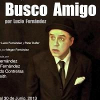 Grace Theatre Workshop's BUSCO AMIGO to Play Producers' Club, 6/26-30 Video