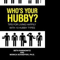 WHO'S YOUR HUBBY? Gives Practical Tips for Living in Marital Harmony