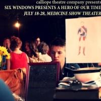 Calliope Theatre to Present A HERO OF OUR TIME, 7/17-28 Video