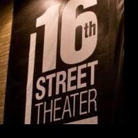 16th Street Theater Sets 2015 Season: THE ART OF DISAPPEARING, LETTERS FROM DAD & Mor Video