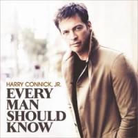 BWW CD Review: Harry Connick Jr. Gets Personal on EVERY MAN SHOULD KNOW