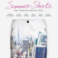 SUMMER SHORTS 2013 to Kick Off this Friday, Feat. New Works by Neil LaBute, Marian Fo Video