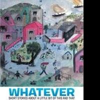 Dick Harte Releases WHATEVER
