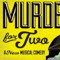 MURDER FOR TWO Will Play 9 Major US Cities During 2014-15 Season Video