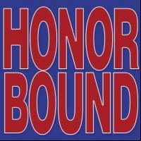 HONOR BOUND Announces New Schedule at St. Luke's Theatre Video