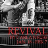 Lucid Dramatics to Present REVIVAL; Opens Next Month Video