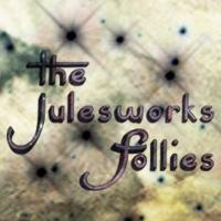 JULESWORKS FOLLIES Set for Jean Cocteau Cinema, 12/30 Video