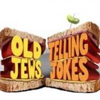 OLD JEWS TELLING JOKES Begins Tonight in Boston Video