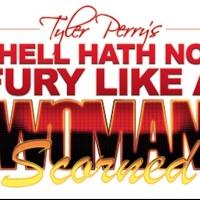 Tyler Perry's HELL HATH NO FURY LIKE A WOMAN SCORNED Set for Oct 2014 at the Beacon;  Video