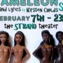 THE BUBBLY BLACK GIRL SHEDS HER CHAMELEON SKIN Comes To the Strand Stage, 2/7-2/23 Video