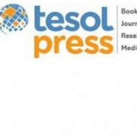 TESOL International Association Announces Formation of TESOL Press