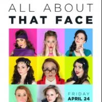 Cheatham, Hart, Reynolds and Richards Set for ALL ABOUT THAT FACE at Stage 72 Tonight
