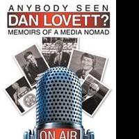 Broadcaster Dan Lovett Releases New Autobiography Video
