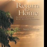 New Book RETURN TO HOME Tackles Questions About Heaven