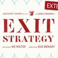 Jackalope Welcomes Andrew Saenz & Ron Turner to Cast for EXIT STRATEGY Extension, Now Video