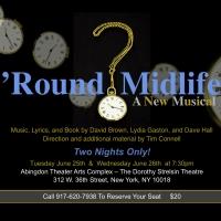 'ROUND MIDLIFE - A NEW MUSICAL Gets Reading at Abingdon Theater Arts Complex Tonight Video