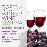 New York Wine Festivals to Present the 5th Annual NYC Winter Wine Festival on…