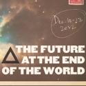 Immediate Medium Presents THE FUTURE AT THE END OF THE WORLD, 12/10-12 Video