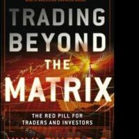 TRADING BEYOND THE MATRIX by Van K. Tharp is Released