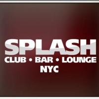 UPDATE: Splash Closes Its Doors in NYC on August 10; MUSICAL MONDAYS to Move to Club…