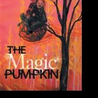 THE MAGIC PUMPKIN is Released