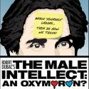 Robert Dubac's THE MALE INTELLECT: AN OXYMORON? Comes to Doris Harper-White Community