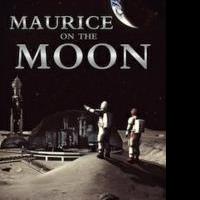 Dr. Daniel Barth's MAURICE ON THE MOON Now Available in Paperback Video
