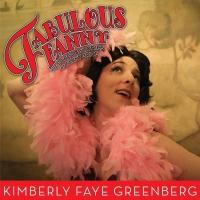 Kimberly Faye Greenberg Releases 'FABULOUS FANNY' Album Video